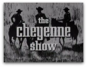 The Cheyenne Show